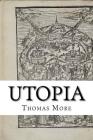 Utopia By Henry Morley (Translator), Thomas More Cover Image