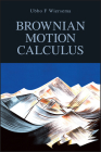 Brownian Motion Calculus By Ubbo F. Wiersema Cover Image