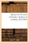 Aperçu Sur Les Eaux Minérales. Analyse Et Synthèse By Sans Auteur Cover Image