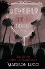 Beverly Hell 90210 By Madison Lucci, Stephen E. Dreher Cover Image