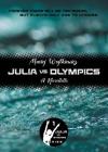 Julia vs Olympics: A Novellette By Maciej Wojtkiewicz Cover Image