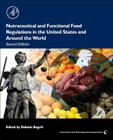 Nutraceutical and Functional Food Regulations in the United States and Around the World (Food Science and Technology) Cover Image