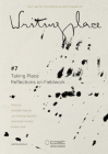 Writingplace Journal for Architecture and Literature 7: Taking Place: Reflections on Fieldwork Cover Image