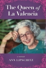 The Queen of La Valencia Cover Image