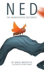 Ned The Nearsighted Butterfly Cover Image