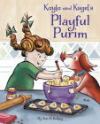 Kayla and Kugel's Playful Purim Cover Image