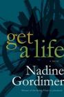 Get a Life: A Novel Cover Image