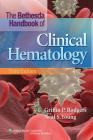 The Bethesda Handbook of Clinical Hematology Cover Image