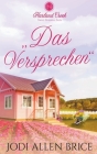 , Das Versprechen By Jodi Vaughn, Jodi Allen Brice (Joint Author) Cover Image