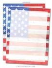 American Flag Stationary Writing Paper: Patriotic 4th of July Stationery Letterhead Paper, Set of 25 Sheets for Writing, Flyers, Copying, Crafting, In By Very Stationary Paper Cover Image