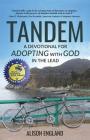 Tandem: A Devotional for Adopting with God in the Lead By Alison a. England Cover Image