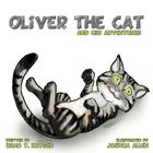 Oliver the Cat and His Adventures By Brad T. Kryger Cover Image