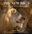 The New Big 5: A Global Photography Project for Endangered Species By Graeme Green Cover Image