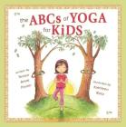 The ABCs of Yoga for Kids Cover Image
