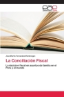 La Conciliación Fiscal Cover Image