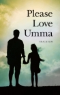 Please Love Umma By Gracie Kim Cover Image