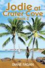 Jodie at Crater Cove: Book 2 Cover Image