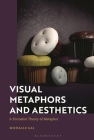 Visual Metaphors and Aesthetics: A Formalist Theory of Metaphor Cover Image