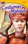 Fx! Costumes and Makeup (Time for Kids Nonfiction Readers) Cover Image