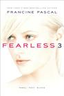 Fearless 3: Rebel; Heat; Blood By Francine Pascal Cover Image