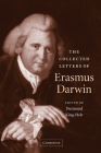 The Collected Letters of Erasmus Darwin By Erasmus Darwin, Desmond King-Hele (Editor) Cover Image