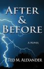 After & Before By Ted Alexander Cover Image