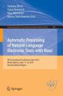 Automatic Processing of Natural-Language Electronic Texts with Nooj: 9th International Conference, Nooj 2015, Minsk, Belarus, June 11-13, 2015, Revise (Communications in Computer and Information Science #607) Cover Image