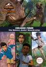Camp Cretaceous, Volume Four: The Deluxe Junior Novelization (Jurassic World:  Camp Cretaceous) Cover Image
