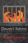 Daunte's Inferno: Murder in the Big House, Up Close and Personal Cover Image