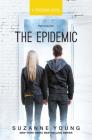 The Epidemic (Program #4) By Suzanne Young Cover Image