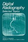 Digital Radiography: Selected Topics Cover Image