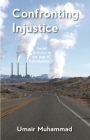 Confronting Injustice: Social Activism in the Age of Individualism By Umair Muhammad Cover Image