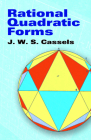 Rational Quadratic Forms (Dover Books on Mathematics) By J. W. S. Cassels Cover Image