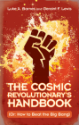 The Cosmic Revolutionary's Handbook Cover Image