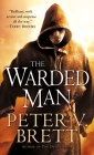 The Warded Man: Book One of The Demon Cycle Cover Image
