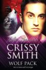 Shifter Chronicles: Wolf Pack By Crissy Smith Cover Image
