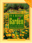 In a Desert Garden: Love and Death among the Insects By John Alcock Cover Image