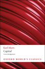 Capital (Oxford World's Classics) By Karl Marx, David McLellan (Editor) Cover Image