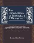 The Encyclopedia Of Witchcraft & Demonology By Rossell Hope Robbins Cover Image