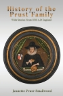 History of the Prust Family: With Stories From 1150 A.D England Cover Image