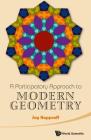 A Participatory Approach to Modern Geometry Cover Image