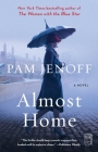 Almost Home: A Novel By Pam Jenoff Cover Image