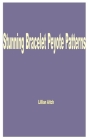 Stunning Bracelet Peyote Patterns Cover Image