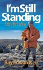 I'm Still Standing By Ray Edwards Cover Image