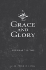 Grace and Glory By Geerhardus Vos Cover Image