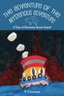 The Adventure of the Mysterious Adventure: A Tale of Harmony Boom Island By P. Calavara, Christine Malek (Created by) Cover Image