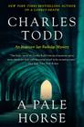 A Pale Horse: A Novel of Suspense (Inspector Ian Rutledge Mysteries #10) Cover Image