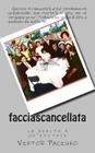 Facciascancellata By Viktor Paciuko Cover Image