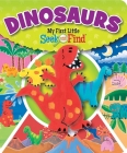 Dinosaurs My First Little Seek and Find By J. L. Rothberg Cover Image