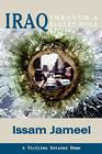 Iraq Through a Bullet Hole: A Civilian Returns Home (Reflections of History) By Issam Jameel Cover Image